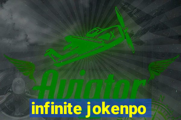 infinite jokenpo